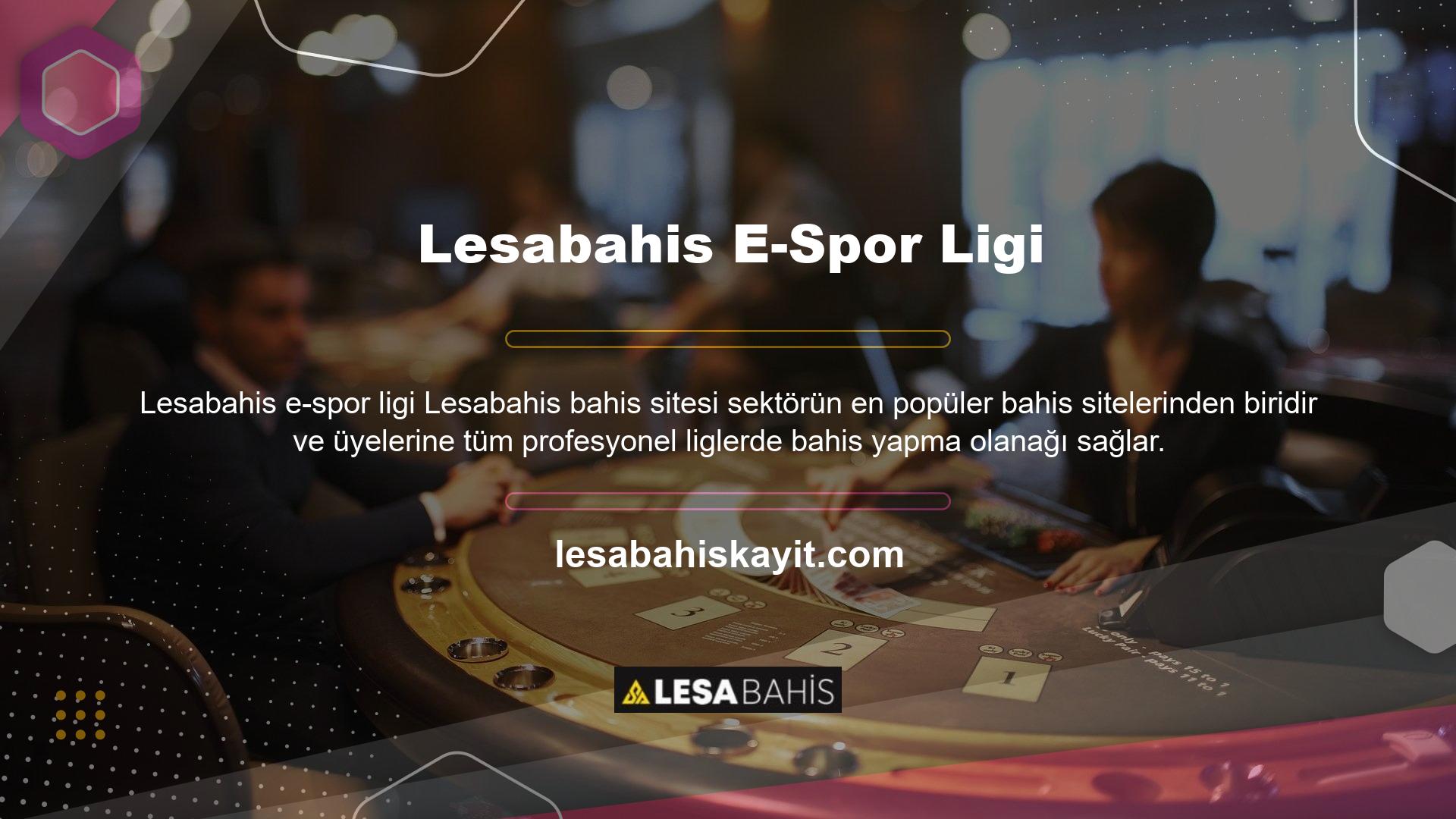 Bahis sitesi Lesabahis, kullanıcılara spor bahisleri kategorisindeki E-spor liglerinin bir listesini sunar