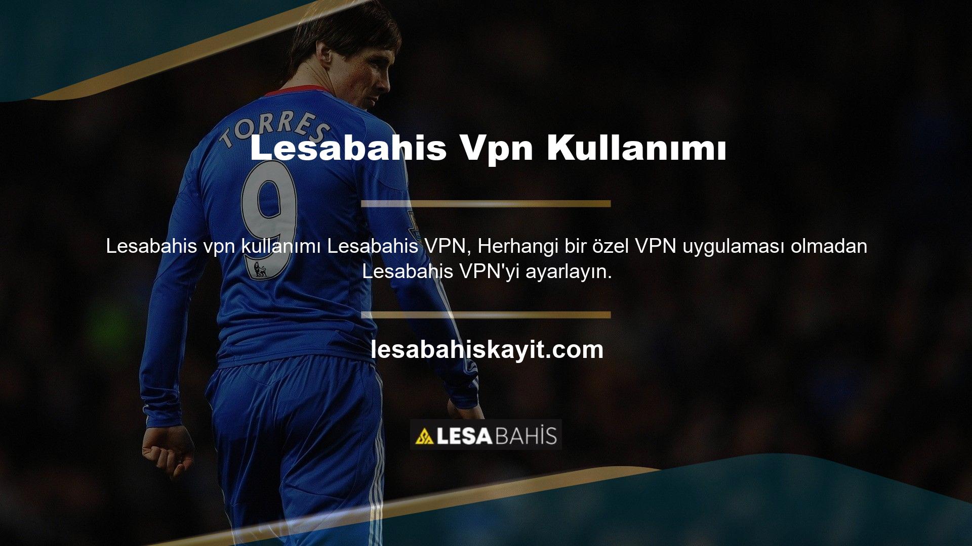 Ne olursa olsun, canlı casino sitesi size bir Sanal Özel Ağ (VPN) uygulaması vermeyecektir